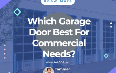 Which Garage Door Best For Commercial Needs?