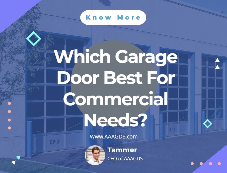 Which Garage Door Best For Commercial Needs?