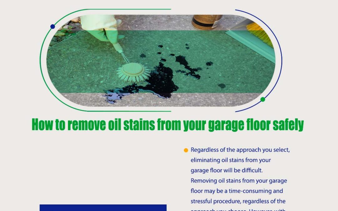 How to remove oil stains from your garage floor