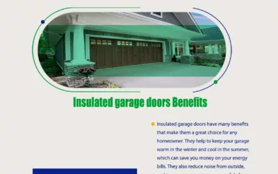 Insulated Garage Doors Benefits