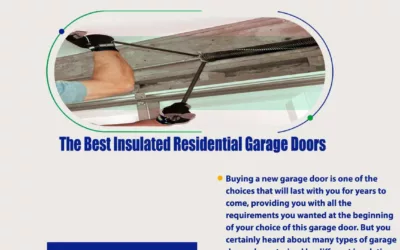 The Best Insulated Residential Garage Doors