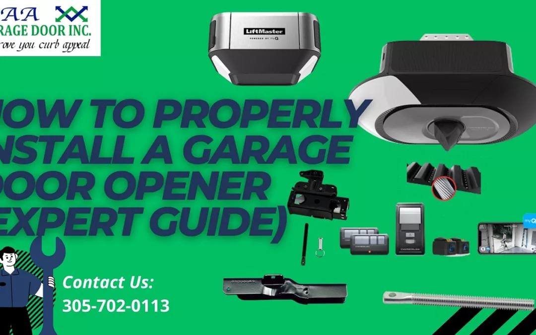 How to Properly Install a Garage Door Opener (Expert Guide)