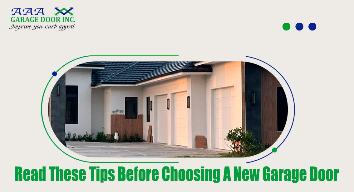 6 Tips Before Choosing A New Garage Door
