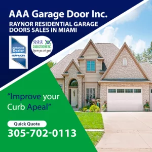 RAYNOR RESIDENTIAL GARAGE DOORS SALES IN MIAMI